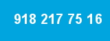918 217 75 16
